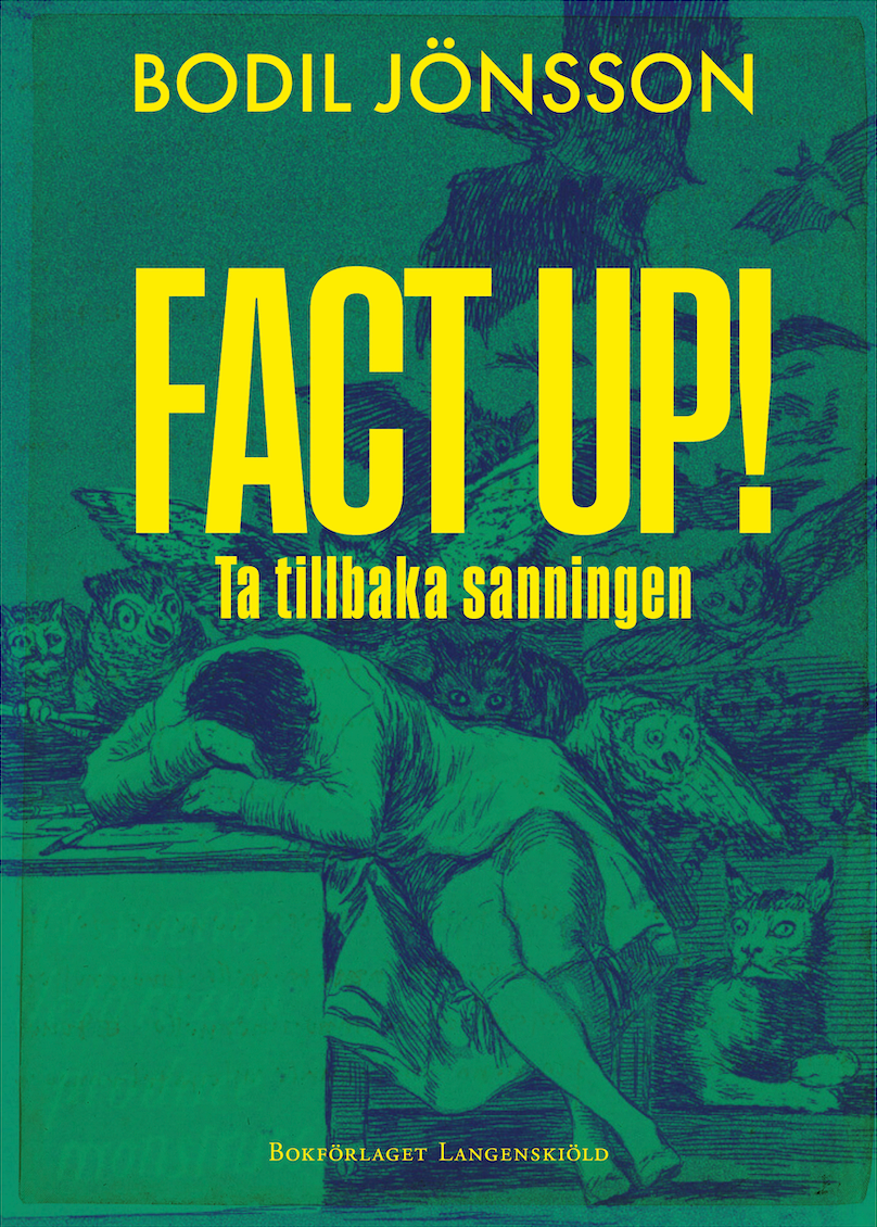 "Fact up! - Ta tillbaka sanningen" av Bodil Jönsson